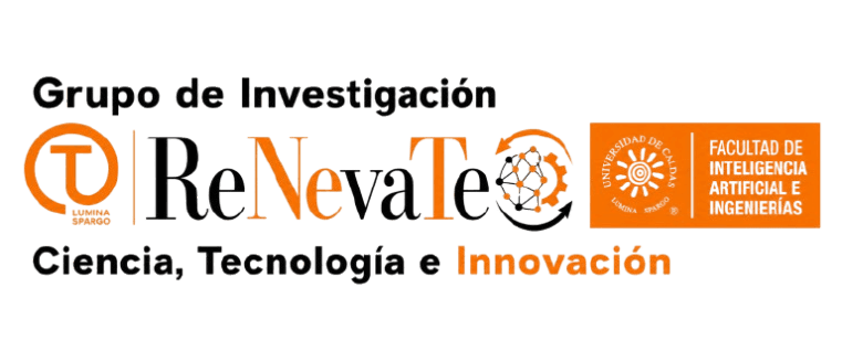 ReNevaTec — Grupo de Investigación, Facultad de Inteligencia Artificial e Ingenierías, Universidad de Caldas